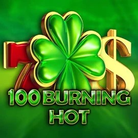100 Burning Hot – slot by Amusnet Interactive, featured at scoredcasinoo.eu